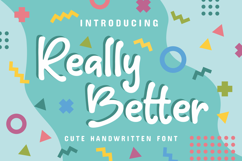 Download Really Better script style font | dafonttop.com